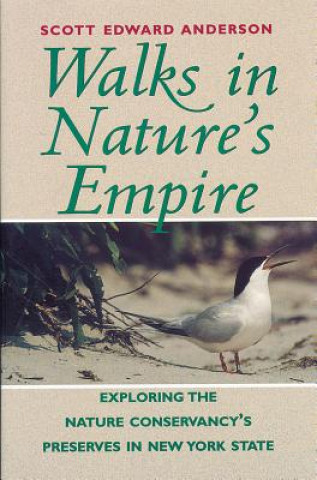 Carte Walks in Nature's Empire Scott Edward Anderson