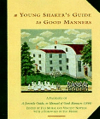 Knjiga Young Shaker's Guide to Good Manners Flo Morse