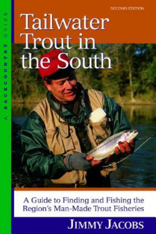 Libro Tailwater Trout in the South J. Jacobs