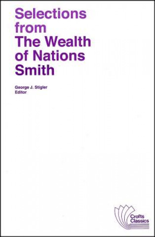 Книга Selections from The Wealth of Nations Adam Smith