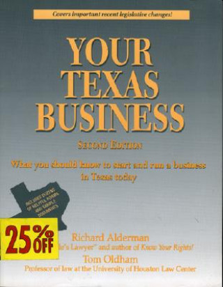 Livre Your Texas Business Richard M. Alderman