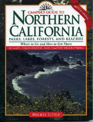 Knjiga Camper's Guide to Northern California Mickey Little