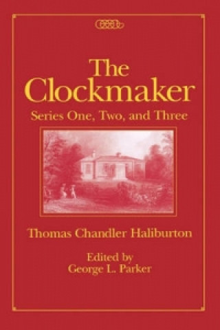 Książka Clockmaker Thomas Chandler Haliburton