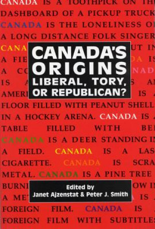 Knjiga Canada's Origins Janet Ajzenstat