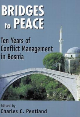 Carte Bridges to Peace Charles Pentland