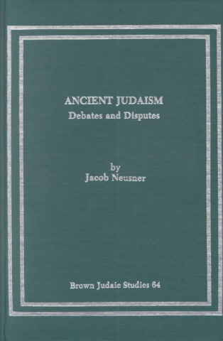 Kniha Ancient Judaism Jacob Neusner