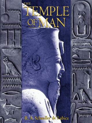 Книга Temple of Man R.A.Schwaller De Lubicz