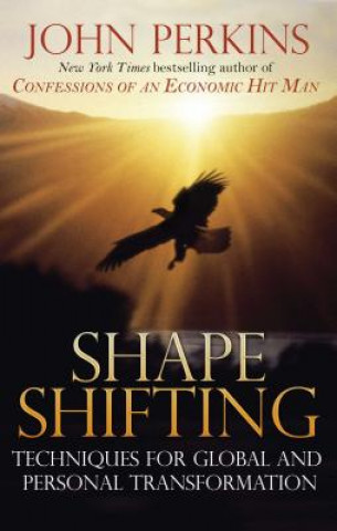 Libro Shape Shifting John Perkins