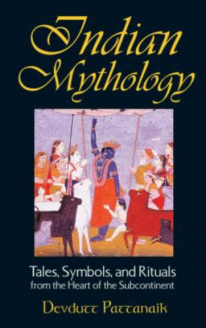 Книга Indian Mythology Devdutt Pattanaik
