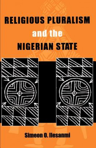 Buch Religious Pluralism & Nigerian State Simeon Olusegun Ilesanmi