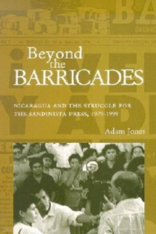 Buch Beyond the Barricades Adam Jones