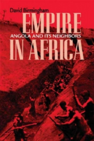 Kniha Empire in Africa David Birmingham