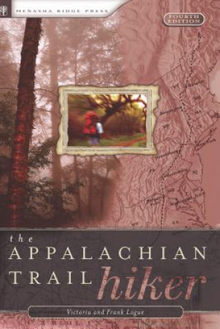 Kniha Appalachian Trail Hiker Victoria Logue