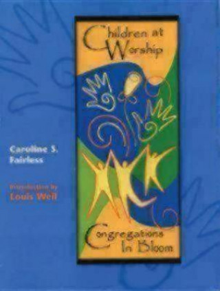 Книга Children at Worship Caroline Fairless