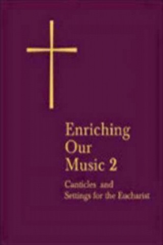 Könyv Enriching Our Music 2 
