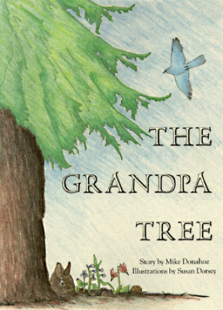 Książka Grandpa Tree Mike Donahue