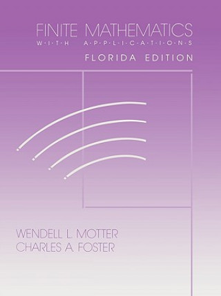 Carte Finite Mathematics with Applications Charles A. Foster