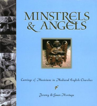 Kniha Minstrels & Angels Jeremy Montagu