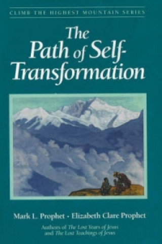 Kniha Path of Self Transformation Mark L. Prophet