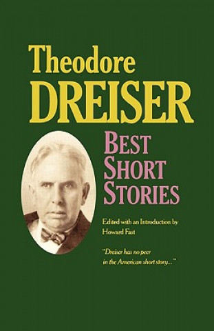 Kniha Best Short Stories of Theodore Dreiser Theodore Dreiser