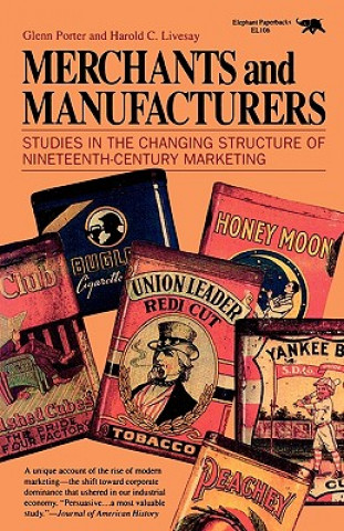 Libro Merchants and Manufacturers Glenn Porter