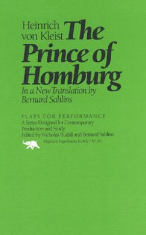 Knjiga Prince of Homburg Heinrich Von Kleist