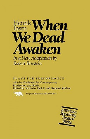 Kniha When We Dead Awaken Henrik Ibsen