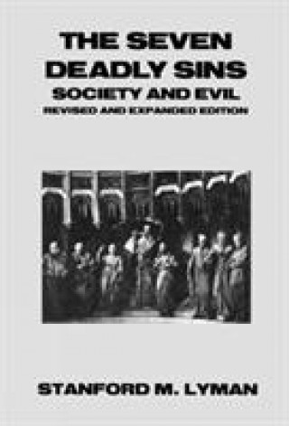 Книга Seven Deadly Sins Stanford M. Lyman