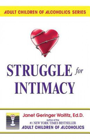 Könyv Struggle for Intimacy Janet Geringer Woititz