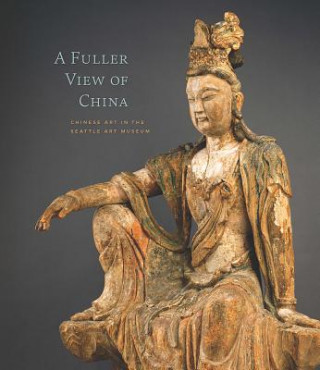 Kniha Fuller View of China Josh Yiu