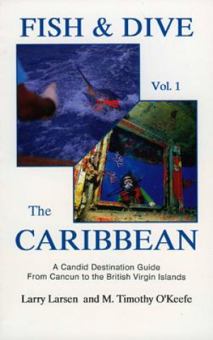 Książka Fish & Dive the Caribbean V1 Larry Larsen