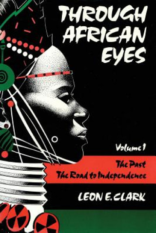 Kniha Through African Eyes Leon E. Clark