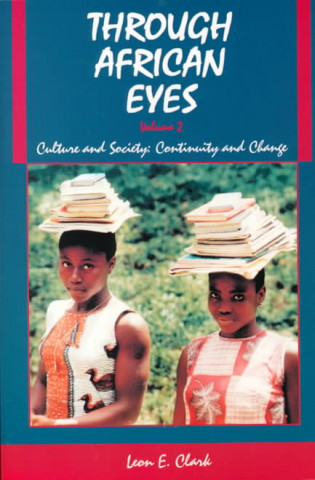 Livre Through African Eyes Leon E. Clark