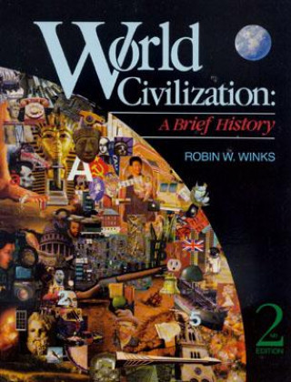 Libro World Civilization Robin W. Winks