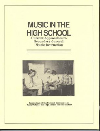 Carte Music in the High School William O. Hughes