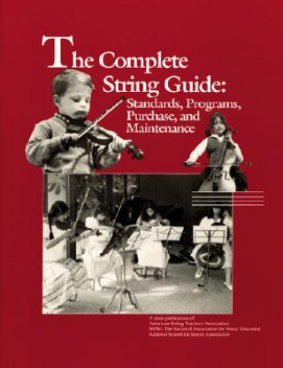 Książka Complete String Guide MENC The National Association for Music Education