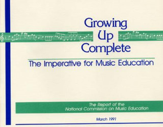 Book Growing Up Complete The National Association for Music Education