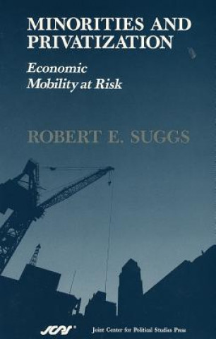 Livre Minorities and Privatization Robert E. Suggs