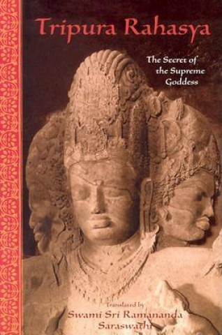 Könyv Tripura Rahasya 