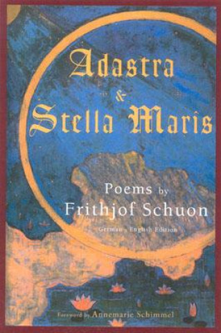 Książka Adastra and Stella Maris Frithjof Schuon