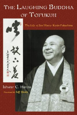 Könyv Laughing Buddha of Tofuku-Ji Ishwar Harris