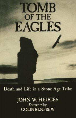 Kniha Tomb of the Eagles John W. Hedges