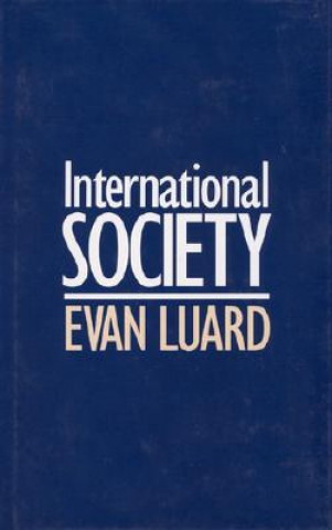 Kniha International Society Evan Luard