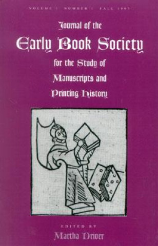 Könyv Journal of the Early Book Society Martha W. Driver