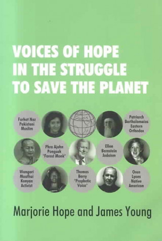 Carte Voices of Hope in the Struggle to Save the Planet Marjorie Hope