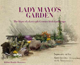 Livro Lady Mayo's Garden Kildare Bourke-Borrowes