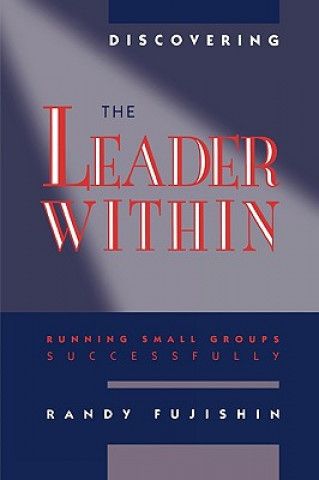 Kniha Discovering the Leader Within Randy Fujishin