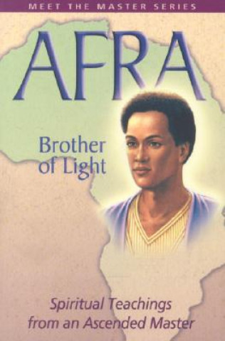 Kniha Afra: Brother of Light Elizabeth Clare Prophet