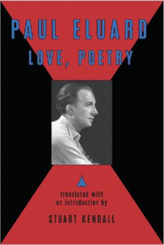 Könyv Love, Poetry Paul Éluard