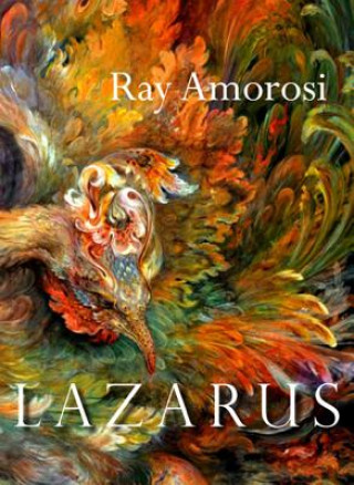 Knjiga Lazarus Ray Amorosi